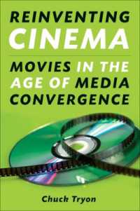 デジタルメディア時代の映画<br>Reinventing Cinema : Movies in the Age of Media Convergence
