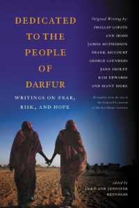 Dedicated to the People of Darfur : Writings on Fear, Risk, and Hope