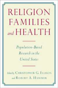 Religion, Families, and Health : Population-Based Research in the United States