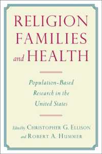 Religion, Families, and Health : Population-Based Research in the United States