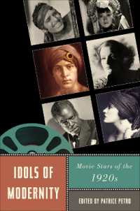 Idols of Modernity : Movie Stars of the 1920s (Star Decades: American Culture/american Cinema)