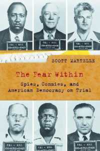 The Fear within : Spies, Commies, and American Democracy on Trial
