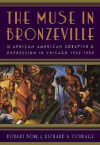 The Muse in Bronzeville : African American Creative Expression in Chicago, 1932-1950