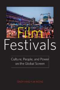 Film Festivals : Culture, People, and Power on the Global Screen