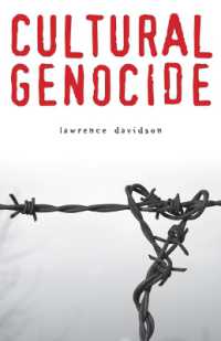 Cultural Genocide (Genocide, Political Violence, Human Rights)