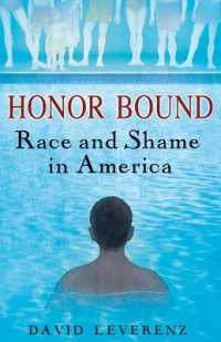 Honor Bound : Race and Shame in America