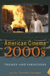 American Cinema of the 2000s : Themes and Variations (Screen Decades: American Culture/american Cinema)