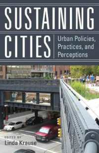 Sustaining Cities : Urban Policies, Practices, and Perceptions (New Directions in International Studies)