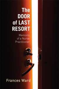 The Door of Last Resort : Memoirs of a Nurse Practitioner (Critical Issues in Health and Medicine)