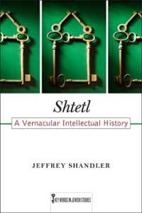 Shtetl : A Vernacular Intellectual History (Key Words in Jewish Studies)