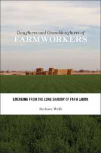 Daughters and Granddaughters of Farmworkers : Emerging from the Long Shadow of Farm Labor (Families in Focus)