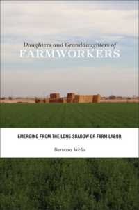 Daughters and Granddaughters of Farmworkers : Emerging from the Long Shadow of Farm Labor (Families in Focus)