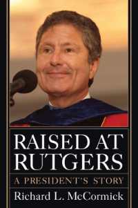 Raised at Rutgers : A President's Story (Rivergate Regionals Collection)