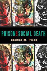 Prison and Social Death (Critical Issues in Crime and Society)
