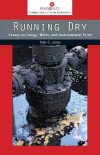 Running Dry : Essays on Energy, Water, and Environmental Crisis (Pinpoints)