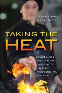 Taking the Heat : Women Chefs and Gender Inequality in the Professional Kitchen