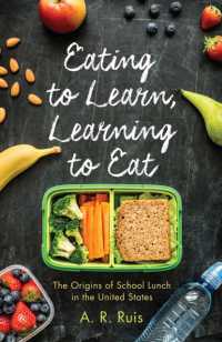Eating to Learn, Learning to Eat : The Origins of School Lunch in the United States (Critical Issues in Health and Medicine)