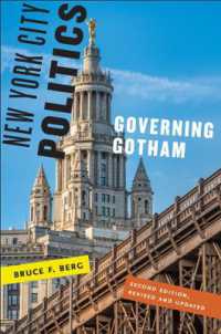 New York City Politics : Governing Gotham （2ND）