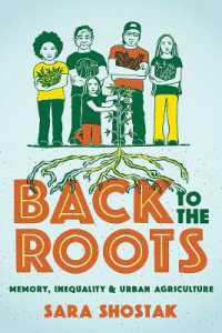 Back to the Roots : Memory, Inequality, and Urban Agriculture (Nature, Society, and Culture)