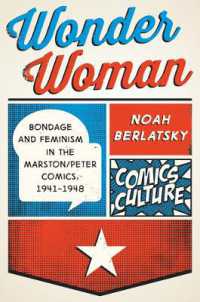 Wonder Woman : New Edition with Full Color Illustrations (Comics Culture) （New edition, New）