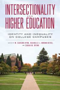 Intersectionality and Higher Education : Identity and Inequality on College Campuses