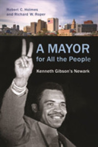 A Mayor for All the People : Kenneth Gibson's Newark