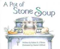 Ready Readers, Stage 5, Book 29, a Pot of Stone Soup, Single Copy (Ready Readers)