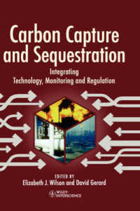 Carbon Capture and Sequestration : Integrating Technology, Monitoring and Regulation