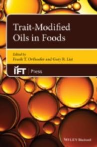 Trait-Modified Oils in Foods (Institute of Food Technologists)