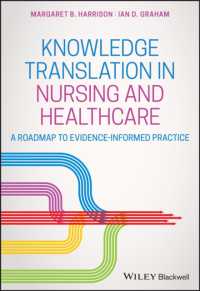 Knowledge Translation in Nursing and Healthcare : A Roadmap to Evidence-informed Practice