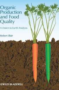有機農法が品質に与える影響<br>Organic Production and Food Quality : A Down to Earth Analysis