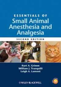 Essentials of Small Animal Anesthesia and Analgesia （2ND）