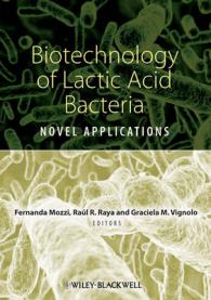 乳酸菌のバイオテクノロジー<br>Biotechnology of Lactic Acid Bacteria : Novel Applications