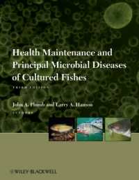 養殖魚の健康維持と主要な細菌症（第３版）<br>Health Maintenance and Principal Microbial Diseases of Cultured Fishes （3RD）