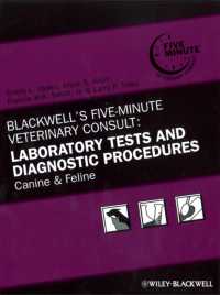 Blackwell's Five-minute Veterinary Consult : Laboratory Tests and Diagnostic Procedures: Canine & Feline