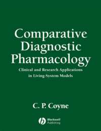 Comparative Diagnostic Pharmacology : Clinical and Research Applications in Living-system Models