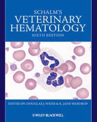 Schalm獣医血液学(第６版）　<br>Schalm's Veterinary Hematology （6TH）