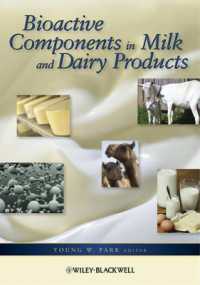 ミルクと酪農製品中の生物活性成分<br>Bioactive Components in Milk and Diary Products
