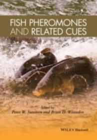 魚類のフェロモンと関連する手がかり<br>Fish Pheromones and Related Cues