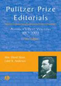 Pulitzer Prize Editorials : America's Best Writing, 1917-2003 （3RD）