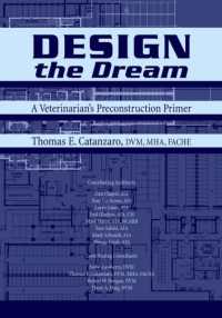 Design the Dream : A Veterinarian's Preconstruction Primer （ILL）