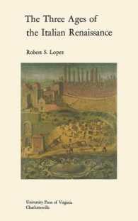 The Three Ages of the Italian Renaissance (Richard Lectures)