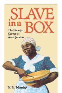 Slave in a Box : Strange Career of Aunt Jemima (American South)