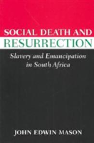 Social Death and Resurrection : Slavery and Emancipation in South Africa (Reconsiderations in Southern African History)