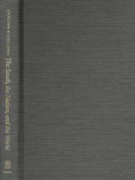 The South, the Nation and the World : Perspectives on Southern Economic Development