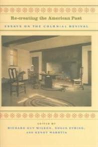Re-creating the American Past : Essays on the Colonial Revival