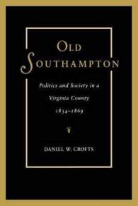 Old Southampton : Politics and Society in a Virginia County, 1834-1869