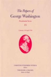 The Papers of George Washington v. 15; 1 January-30 April 1794 : Presidential Series (Presidential Series)