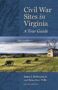 Civil War Sites in Virginia : A Tour Guide （2ND）