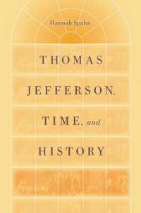 Thomas Jefferson, Time and History (Jeffersonian America)